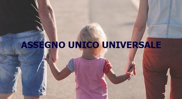 Assegno Unico Universale